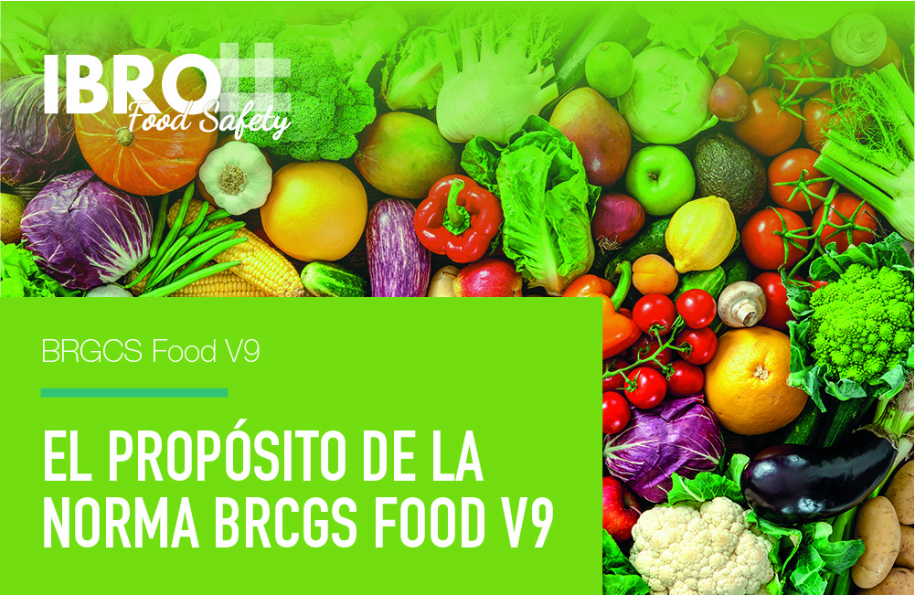 BRCGS Food V9 - Norma mundial de inocuidad alimentaria